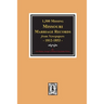 1300 Missing Missouri Marriage Records from Newspapers, 1812-1853