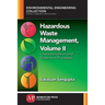 Hazardous Waste Management, Volume II: Characterization and Treatment Processes