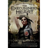 The Executioner's Heart: A Newbury & Hobbes Investigation