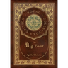 The Big Four (Royal Collector's Edition) (Case Laminate Hardcover with Jacket)
