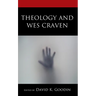 Theology and Wes Craven