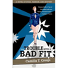 The Trouble with a Bad Fit: A Novel of Food, Fashion, and Mystery
