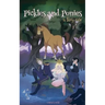 Pickles and Ponies: A Fairy-Tale