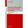 Structural Information and Communication Complexity: 17th International Colloquium, SIROCCO 2010 Sirince, Turkey, June 7-11, 2010 Proceedings