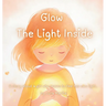 Glow The light inside