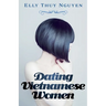 Dating Vietnamese Women