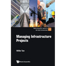 Managing Infrastructure Projects