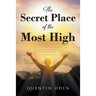The Secret Place of the Most High
