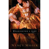Washington's Lady: A Novel of Martha Washington and the Birth of a Nation