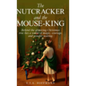 The Nutcracker and the Mouse-King