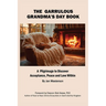 The Garrulous Grandma's Daybook