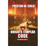 The Knights Templar Code