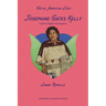 Josephine Gates Kelly: Native Rights Champion