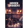 Hidden Triggers