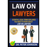 Law on Lawyers: Essential Legal Terms Explained You Need to Know about Law on Lawyers!