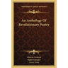 An Anthology Of Revolutionary Poetry