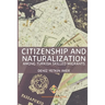 Citizenship and Naturalization among Turkish Skilled Migrants