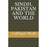 Sindh, Pakistan and the World