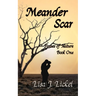 Meander Scar