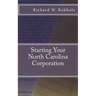 Starting Your North Carolina Corporation