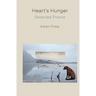 Heart's Hunger: Selected Poems