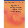 Systems of Consanguinity and Affinity of the Human Family