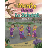 Monty Goes to School