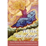 We Who Took a Leap: From Where Our Mothers Left Off