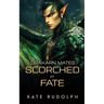 Scorched by Fate