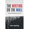 The Writing on the Wall: Signs of Faith Against Fascism