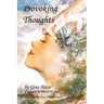 Provoking Thoughts: 52 Reflections Recharge, Refine and Rethink.