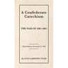A Confederate Catechism