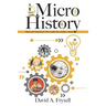 MicroHistory: Ideas and inventions that made the modern world.