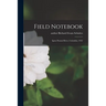 Field Notebook: Igara Paraná River, Colombia, 1942