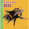 Fast Facts about Bees