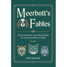 Meerbott's Fables