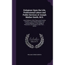 Eulogium Upon the Life, Professional Labors and Public Services of Joseph Mather Smith, M.D.: Late Professor of the Theory and Practice of Physic, and