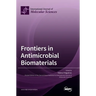 Frontiers in Antimicrobial Biomaterials