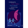 Grimm's Fairy Tales Decoded