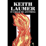 It Could Be Anything by Keith Laumer, Science Fiction, Adventure, Fantasy