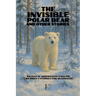 The Invisible Polar Bear and Other Stories: Bilingual Norwegian-English Children's Stories for Beginners