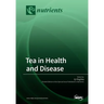 Tea in Health and Disease