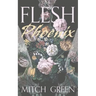 Flesh Phoenix