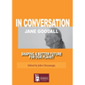 Jane Goodall In Conversation: Shaping a Better Future for Our Planet