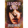 Shadow Girl: Voices out of Silence