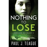 Nothing To Lose