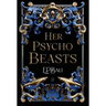 Her Psycho Beasts