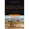 With Golden Visions Bright Before Them: Trails to the Mining West, 1849-1852 Volume 2