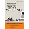 The Associated Press Guide to News Writing, 4th Edition