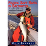 Fishing Soft Baits in Saltwater: A Complete Guide to Rigs, Adaptions, Techniques, and More